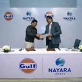 Gulf Oil and Nayara partnership expands India reach nationwide