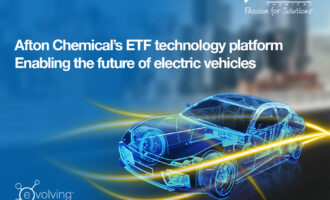 Afton Chemical’s ETF technology platform leads the way for the future of EV performance and reliability